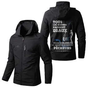 Chiptshirts Veste Imperméable et Coupe-Vent - Tous Les Hommes Naissent Egaux, Seulement Les Leilleurs Deviennet Pêcheurs - CT05092344