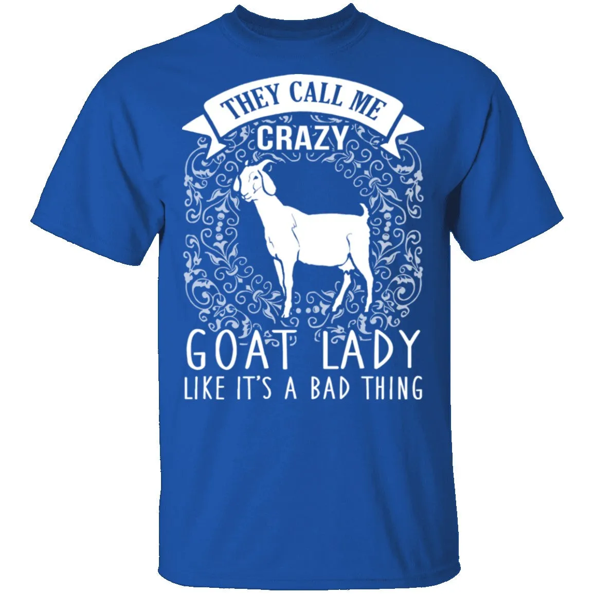 Crazy Goat Lady T-Shirt